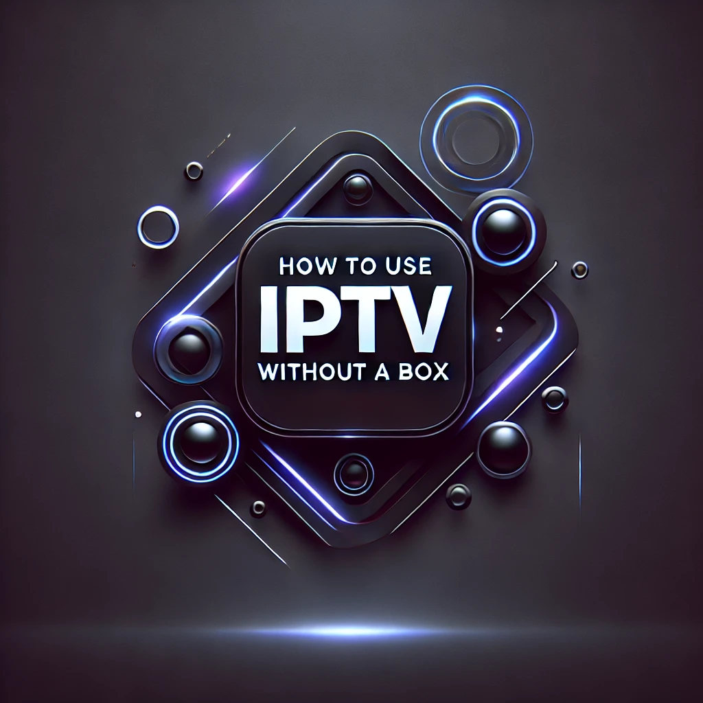 How to use iptv